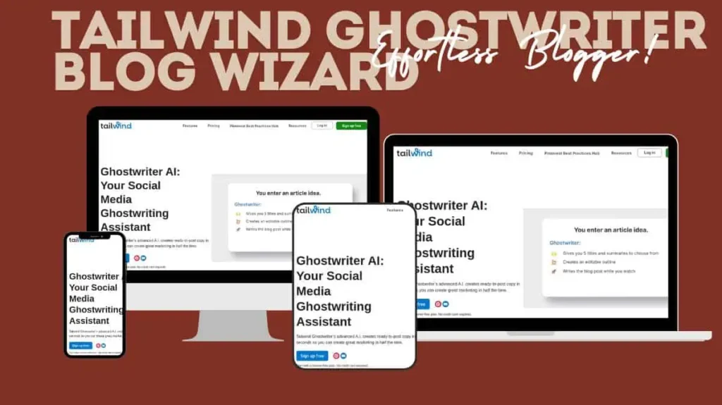 Read more about the article Tailwind Ghostwriter Blog Wizard: Effortless Blogging For 2025